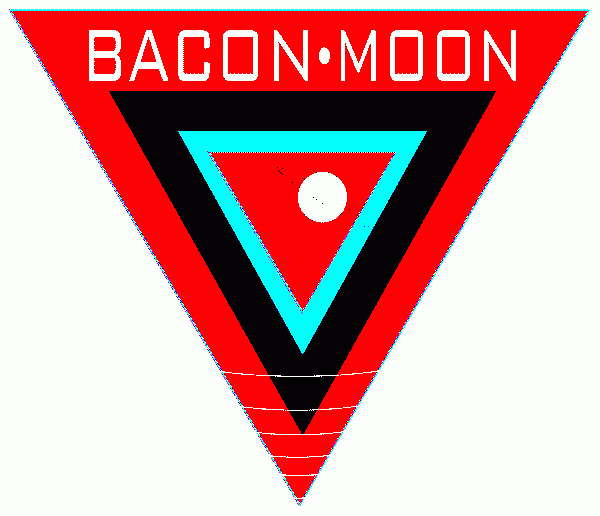 Bacon*Moon!