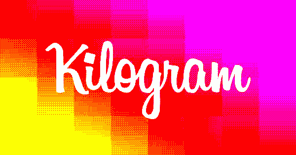 Kilogram