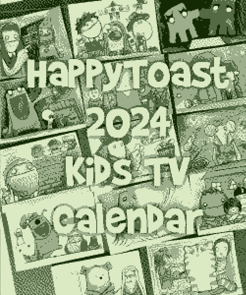 HappyToast 2024 Kids Tv calendar