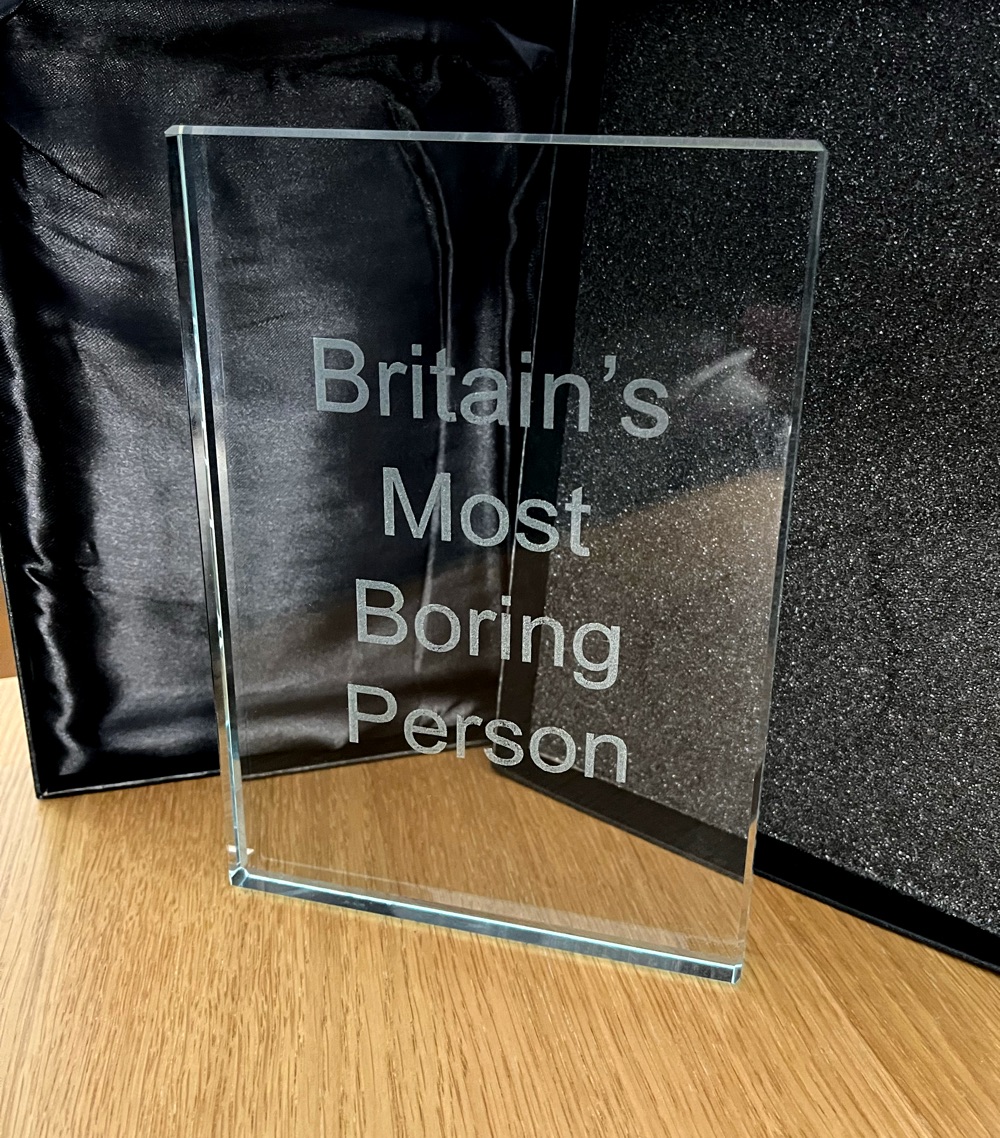 Britain’s Most Boring Person trophy