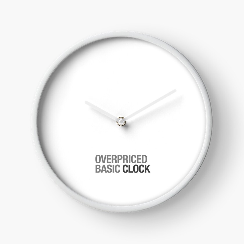 Overpriced Basic Clock