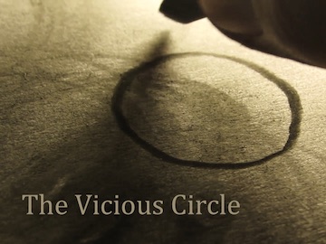 The Vicious Circle